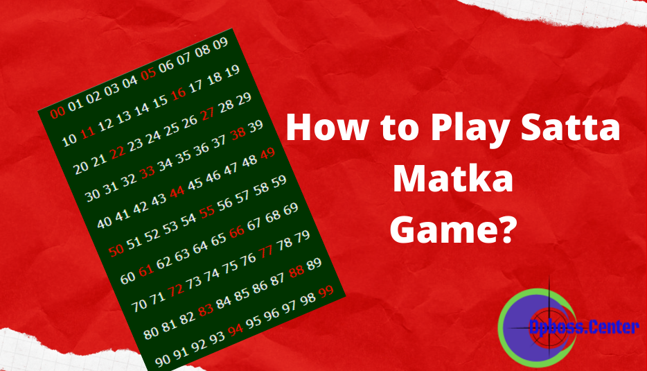 How to Play Satta Matka Game